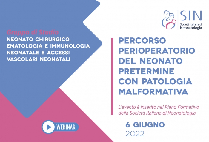 PERCORSO PERIOPERATORIO DEL NEONATO PRETERMINE CON PATOLOGIA MALFORMATIVA